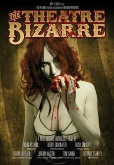 The Theatre Bizarre 