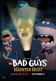 The Bad Guys Haunted Heist